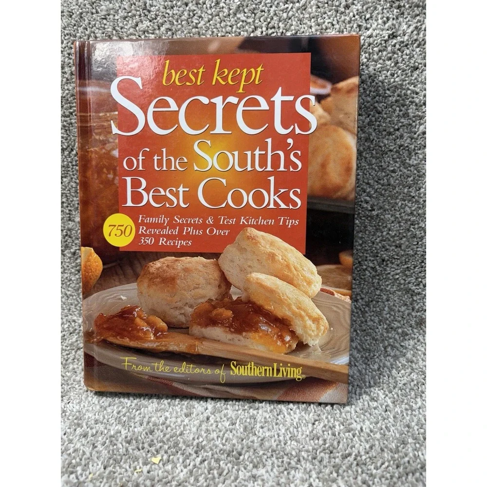 Best Kept Secrets Of The South's Best Cooks‎ Cookbook Southern Living 2004 HC
